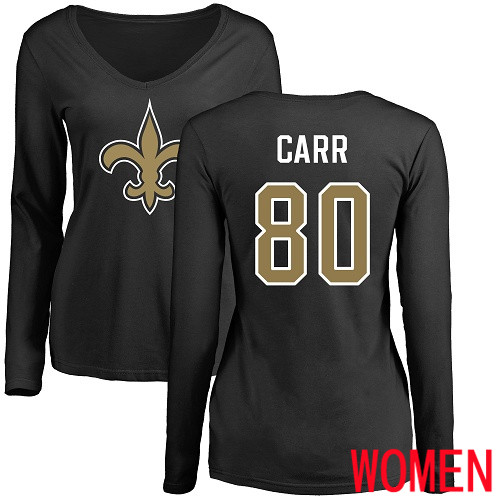 New Orleans Saints Black Women Austin Carr Name and Number Logo Slim Fit NFL Football #80 Long Sleeve T Shirt->nfl t-shirts->Sports Accessory